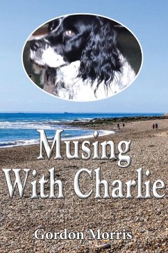 Musing with Charlie (eBook, PDF) - Morris, Gordon