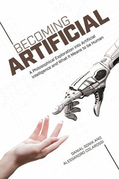 Becoming Artificial (eBook, PDF) - Sonik, Danial