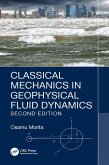Classical Mechanics in Geophysical Fluid Dynamics (eBook, PDF) Classical Mechanics in Geophysical Fluid Dynamics (eBook, PDF)