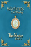 The Novice (Wayfinders, #1) (eBook, ePUB)