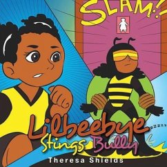 Cover Lilbeebye Stings Bully (eBook, ePUB)