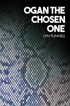 Cover Ogan the Chosen One (eBook, PDF)