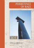 Persistence of Race (eBook, PDF) Persistence of Race (eBook, PDF)