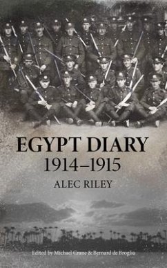 Egypt Diary 1914-1915 (eBook, ePUB) - Riley, Alec