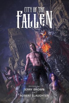 City Of The Fallen - Slaughter, Robert; Brown, Jerry