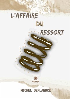 Cover L'affaire du ressort