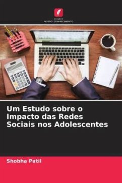 Um Estudo sobre o Impacto das Redes Sociais nos Adolescentes - Patil, Shobha