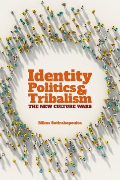 Cover Identity Politics and Tribalism (eBook, ePUB)