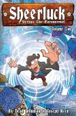 Sheerluck Versus the Paranormal (eBook, PDF) Sheerluck Versus the Paranormal (eBook, PDF)