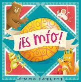 ¡Es mío! ¡Es mío!