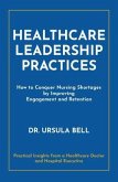 Healthcare Leadership Practices (eBook, ePUB)