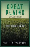 The Great Plains Collection - Three Volumes in One (eBook, ePUB)