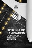 Historia de la aviación comercial en América Latina, 1919-2019 (eBook, ePUB)