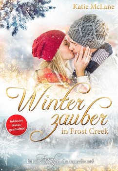 Winterzauber in Frost Creek (eBook, ePUB) - Mclane, Katie