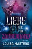 Liebe wie von Zauberhand (eBook, ePUB)