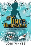 In Time for the Highwayman (Gina's Time Travel Agency, #1) (eBook, ePUB)