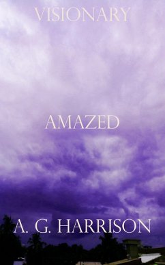 Amazed (eBook, ePUB) - Harrison, A. G.