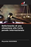 Deferimento di una situazione alla Corte penale internazionale