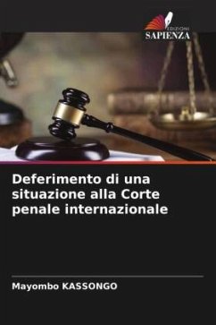 Deferimento di una situazione alla Corte penale internazionale - KASSONGO, Mayombo