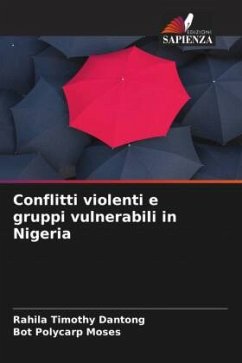 Conflitti violenti e gruppi vulnerabili in Nigeria - Timothy Dantong, Rahila;Moses, Bot Polycarp