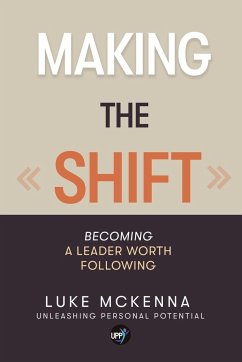 MAKING THE SHIFT - McKenna, Luke