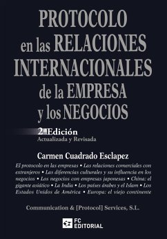 Protocolo en las relaciones internacionales de la empresa y los negocios (eBook, ePUB) - Cuadrado Esclapez, Carmen