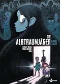 Die Albtraumjäger. Band 1 (eBook, PDF)