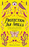 Protection Jar Spells (eBook, ePUB)