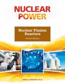 Nuclear Fission Reactors, Revised Edition (eBook, ePUB)