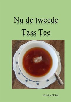 Nu de tweede Tass Tee (eBook, ePUB)