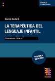 La terapéutica del lenguaje infantil (eBook, ePUB)