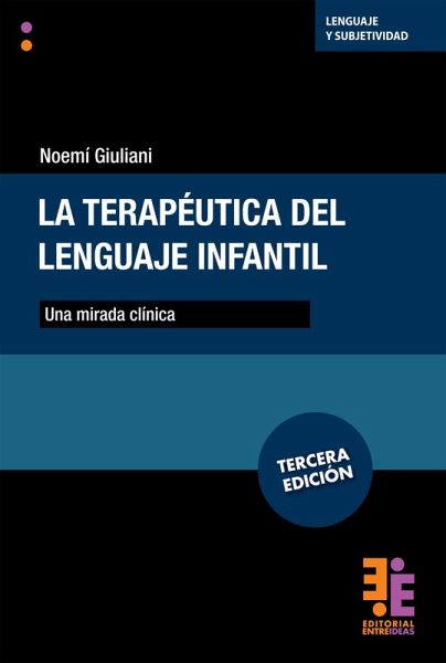 La terapéutica del lenguaje infantil (eBook, ePUB)