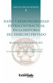 Daño y responsabilidad extracontractual en la historia del derecho privado (eBook, PDF)