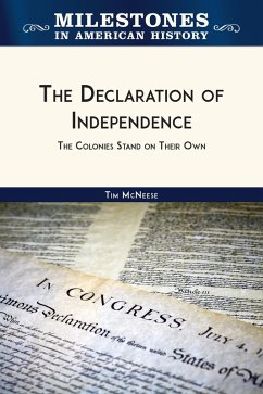 The Declaration of Independence (eBook, ePUB) - McNeese, Tim