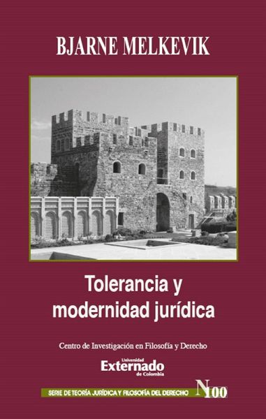 Tolerancia y modernidad jurídica (eBook, ePUB) Tolerancia y modernidad jurídica (eBook, ePUB)