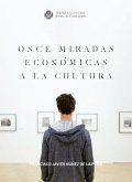 Once miradas económicas a la cultura (eBook, ePUB)