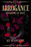Arrogance (Kingdoms of Hell, #6) (eBook, ePUB)
