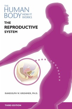 The Reproductive System, Third Edition (eBook, ePUB) - Krohmer, Randolph
