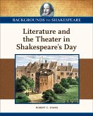Literature and the Theater in Shakespeare's Day (eBook, ePUB)