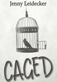 Caged (Solitary) (eBook, ePUB)
