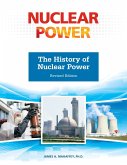 The History of Nuclear Power, Revised Edition (eBook, ePUB)