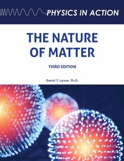 The Nature of Matter, Third Edition (eBook, ePUB) - Larson, Daniel