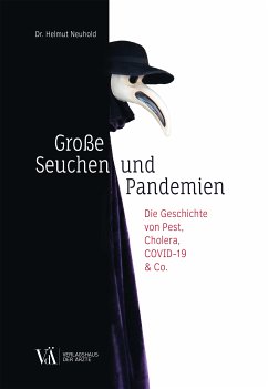 Große Seuchen und Pandemien (eBook, ePUB) - Neuhold, Helmut