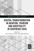 Digital Transformation in Aviation, Tourism and Hospitality in Southeast Asia (eBook, ePUB)