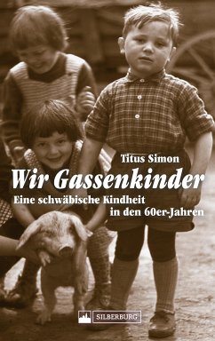 Wir Gassenkinder (eBook, ePUB) - Simon, Dr. Titus