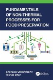 Fundamentals of Non-Thermal Processes for Food Preservation (eBook, ePUB)