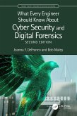 What Every Engineer Should Know About Cyber Security and Digital Forensics (eBook, ePUB)
