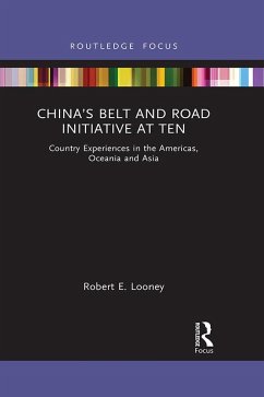 China's Belt and Road Initiative at Ten (eBook, PDF) - Looney, Robert