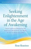 Seeking Enlightenment in the Age of Awakening (eBook, ePUB)