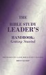 The Bible Study Leader's Handbook... - Bild 1
